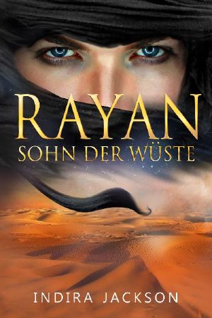 [Rayan 01] • Sohn der Wüste